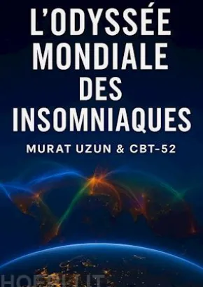 L’ODYSSÉE MONDIALE DES INSOMNIAQUES
