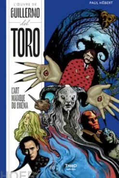 L’OEuvre de Guillermo del Toro
