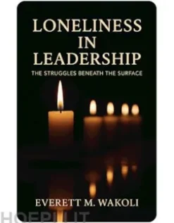 Loneliness in Leadership