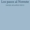 Los pasos al Noreste