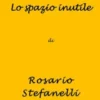 Lo Spazio Inutile