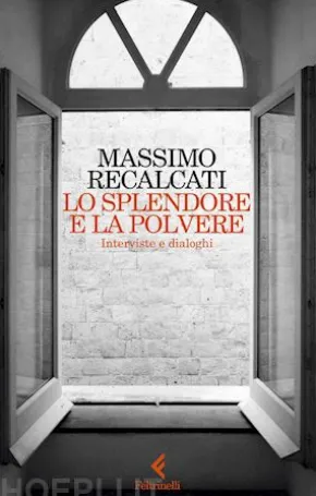 Lo splendore e la polvere