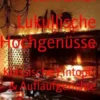 Lukullische Hochgenüsse