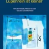 Lupenrein ist keiner