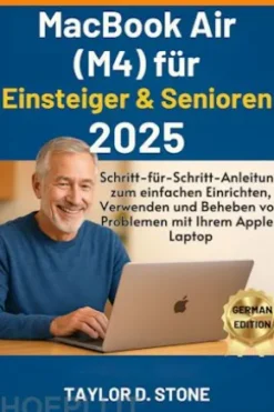 MacBook Air (M4) für Einsteiger & Senioren 2025