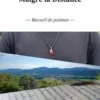 Malgré la Distance
