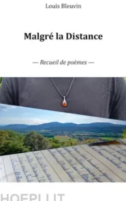 Malgré la Distance