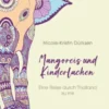 Mangoreis und Kinderlachen