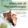 Manuale di Parassitologia per Tecnici Veterinari