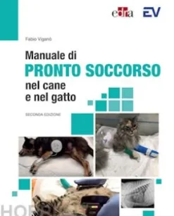 Manuale di Pronto Soccorso nel cane e nel gatto