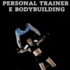 Manuale Personal Trainer e Bodybuilding