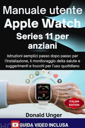 Manuale utente Apple Watch Series 11 per anziani