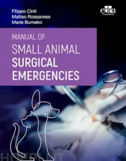 Manual of Small Animal Surgical Emergencies