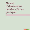 Manuel d'alimentation durable - Fiches pratiques