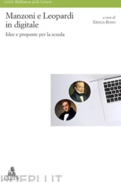 Manzoni e Leopardi in digitale