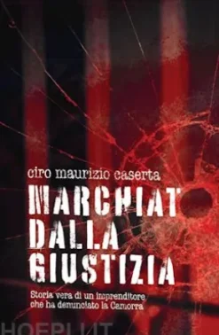 Marchiato dalla giustizia