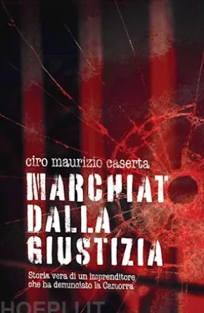 Marchiato dalla giustizia