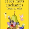 Marie et ses mots enchantés