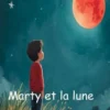 Marty et la lune rouge