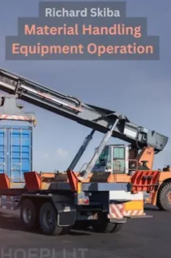 Material Handling Equipment Operation