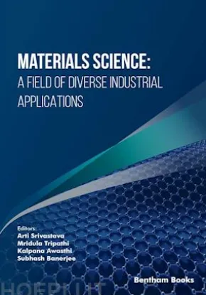 Materials Science: A Field of Diverse Industrial Applications