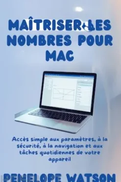 Maîtriser les nombres pour MAC