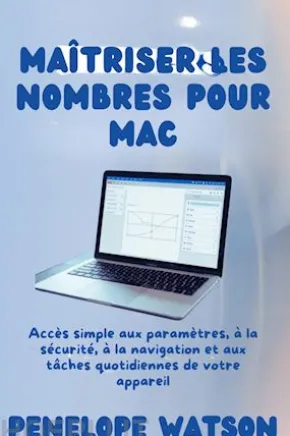 Maîtriser les nombres pour MAC