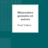 Mauvaises pensées et autres