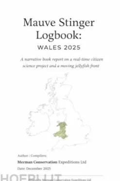 Mauve Stinger Logbook: Wales 2025