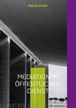 Mediation im öffentlichen Dienst