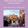 Mehr verkaufen, besser kommunizieren