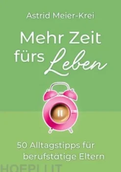 Mehr Zeit fürs Leben