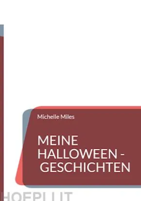 Meine Halloween - Geschichten