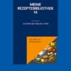 Meine Rezeptebibliothek 14