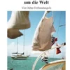 Meine Vergnügungsreise um die Welt