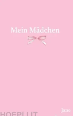Mein Mädchen