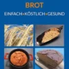 Mein Perfektes Brot