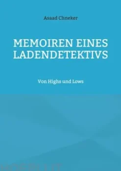Memoiren eines Ladendetektivs