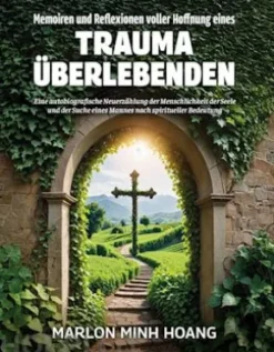 Memoiren und Reflexionen voller Hoffnung eines Trauma Überlebenden