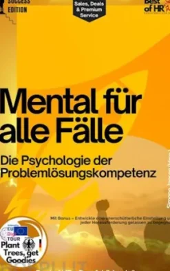 Mental für alle Fälle – Die Psychologie der Problemlösungskompetenz