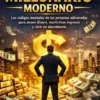Mentalidad de millonario moderno