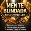 Mentalidade Blindada para Enriquecer