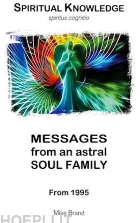 Messages from an Astral Soul Family
