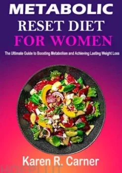 Metabolic Reset Diet for Women