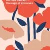 Michèle Barzach - Courage et épreuves