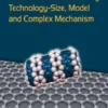 Micro and Nanomachining Technology - Size, Model and Complex Mechanism