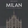 Milan A Chronology from 1815 to the Present Day