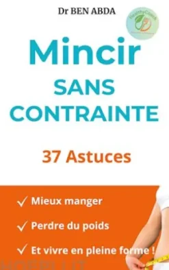 Mincir sans contrainte
