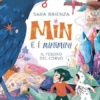 Min e i minimini. Il tesoro del corvo
