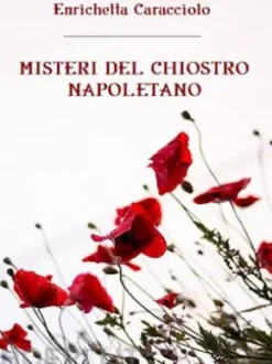 Misteri del chiostro napoletano